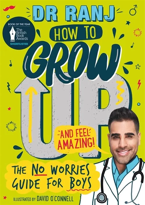 How to Grow Up and Feel Amazing!: The No-Worries Guide for Boys, anglická kniha