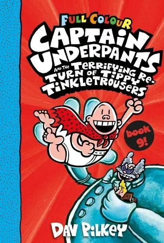 Captain Underpants and the Terrifying Return of Tippy Tinkletrousers Full (Colour Edition) (9), anglická kniha