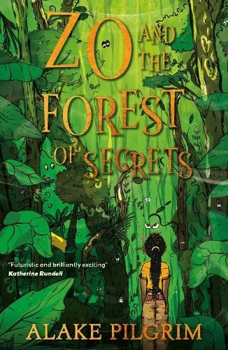 Zo and the Forest of Secrets (1), anglická kniha