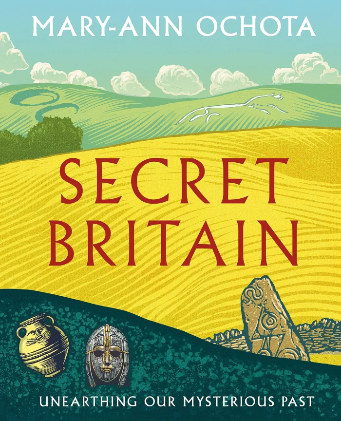 Secret Britain: Unearthing our Mysterious Past, anglická kniha
