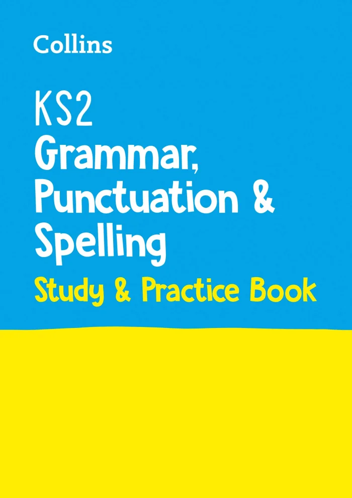 KS2 Grammar, Punctuation and Spelling SATs Study and Practice Book, pracovný zošit
