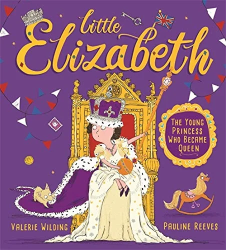 Little Elizabeth: The Young Princess Who Became Queen, anglická kniha