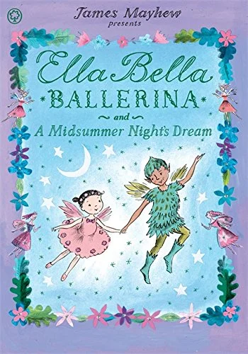 Ella Bella Ballerina and A Midsummer Night's Dream, anglická kniha