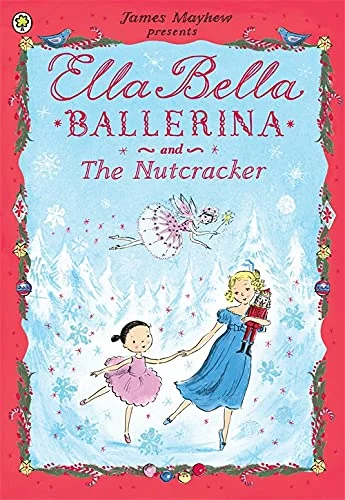 Ella Bella Ballerina and the Nutcracker, anglická kniha