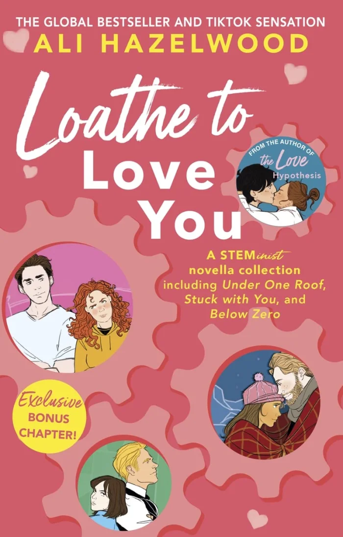 Loathe To Love You (STEM romance), anglická kniha
