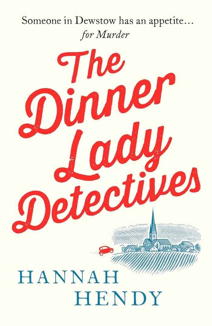 The Dinner Lady Detectives (1), anglická kniha