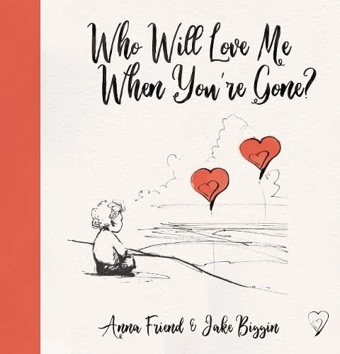 Who Will Love Me When You're Gone?, anglická kniha