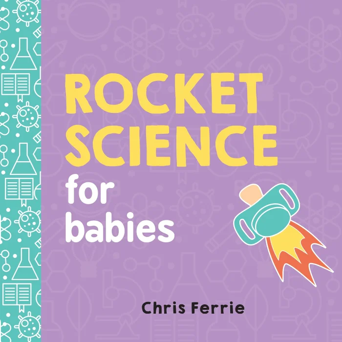 Rocket Science for Babies, anglická kniha - leporelo