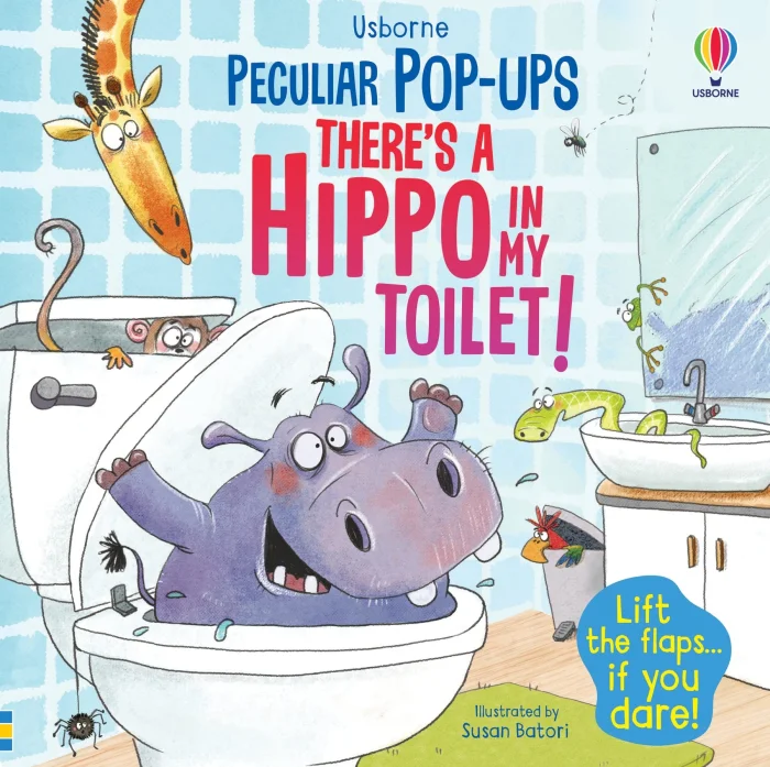 There's a Hippo in my Toilet!, anglická kniha - leporelo