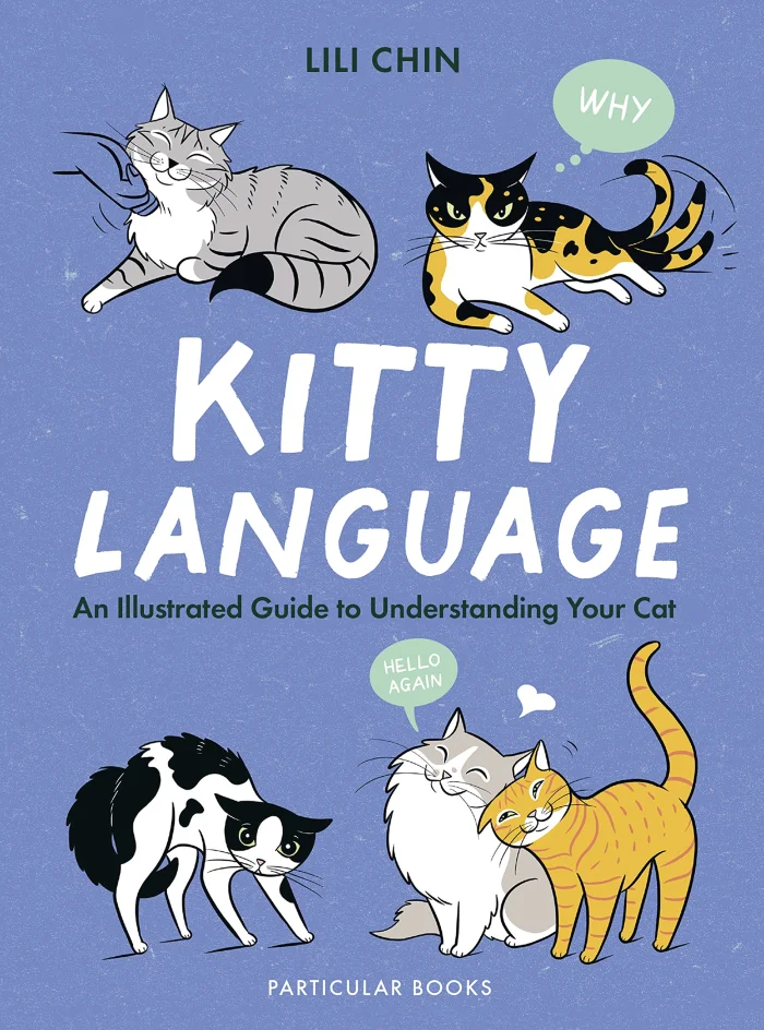 Kitty Language: An Illustrated Guide to Understanding Your Cat, anglická kniha