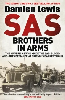 SAS Brothers in Arms : The Mavericks Who Made the SAS, anglická kniha