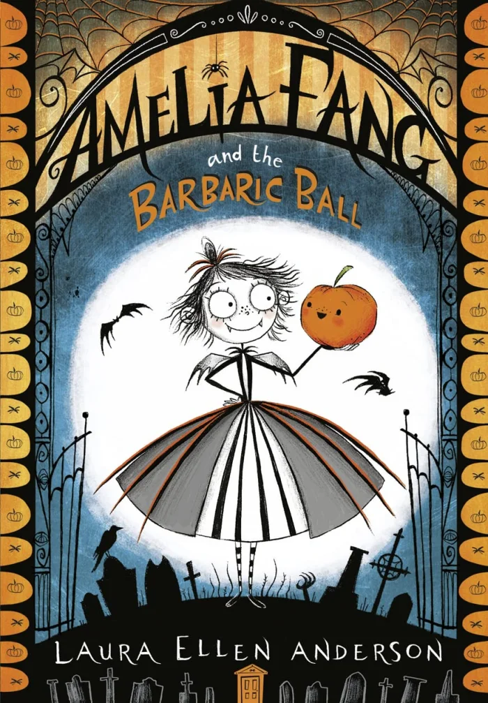 Amelia Fang and the Barbaric Ball (1), anglická kniha