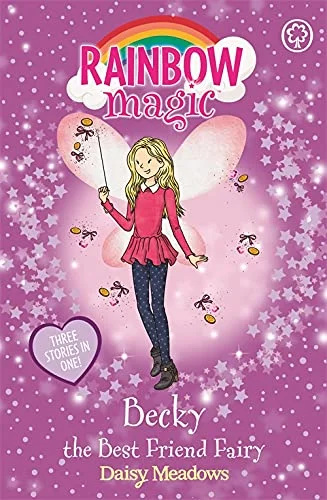 Becky the Best Friend Fairy (3 stories in 1), anglická kniha