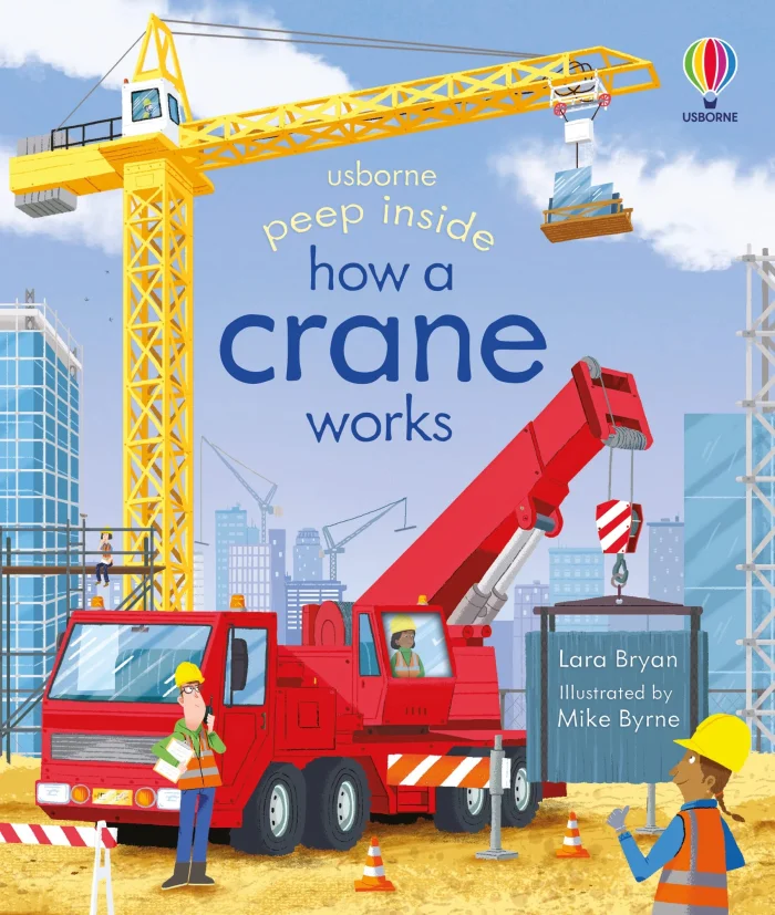Peep Inside: How a Crane Works, leporelo