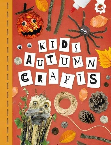 Kids autumn crafts, anglická kniha