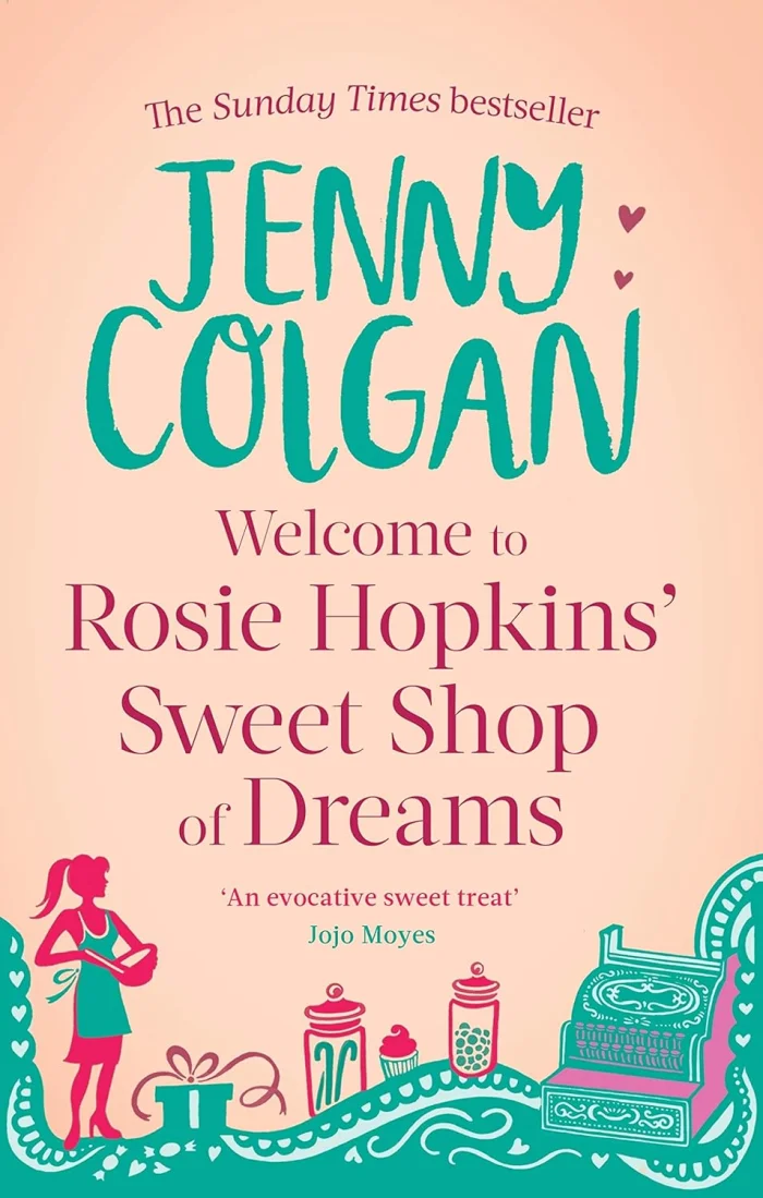 Welcome To Rosie Hopkins' Sweetshop Of Dreams (1), anglická kniha