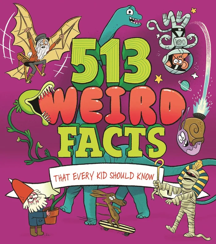513 Weird Facts That Every Kid Should Know, anglická kniha