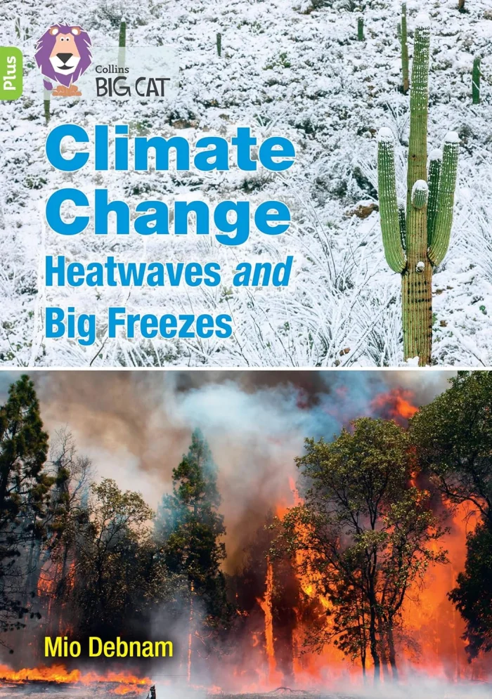 Climate Change Heatwaves and Big Freezes (L11+), anglická kniha