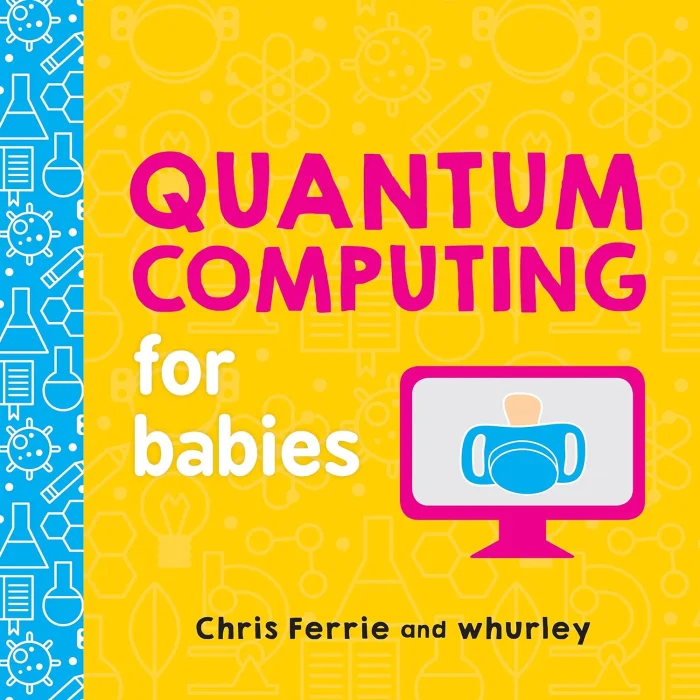 Quantum Computing for Babies, anglická kniha - leporelo