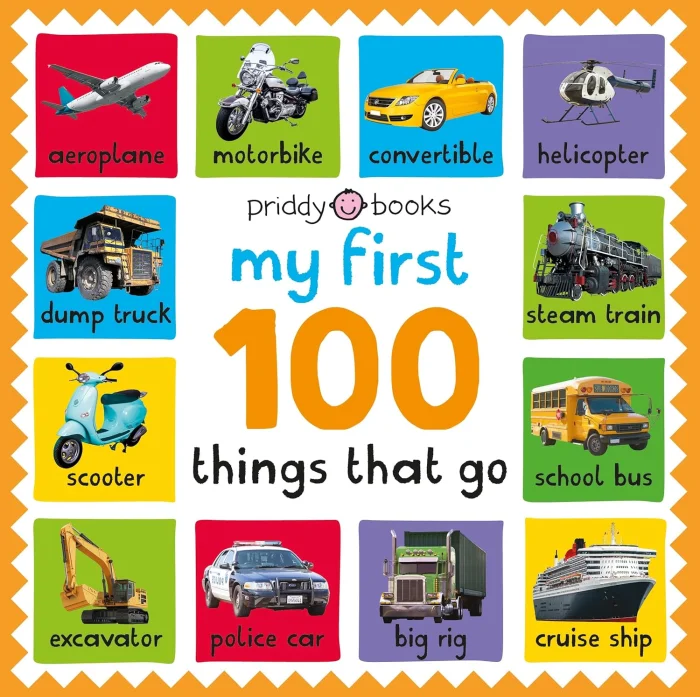My First 100: Things That Go, anglická kniha - leporelo