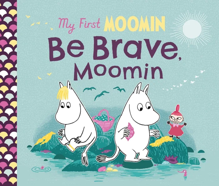 My First Moomin: Be Brave, Moomin, anglická kniha - leporelo