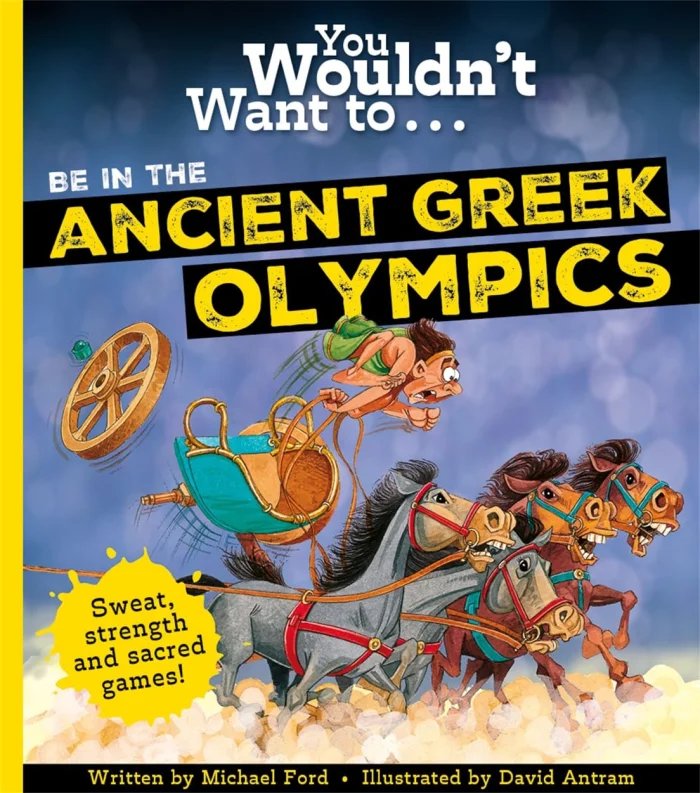 You Wouldn't Want To Be In The Ancient Greek Olympics!, anglická kniha