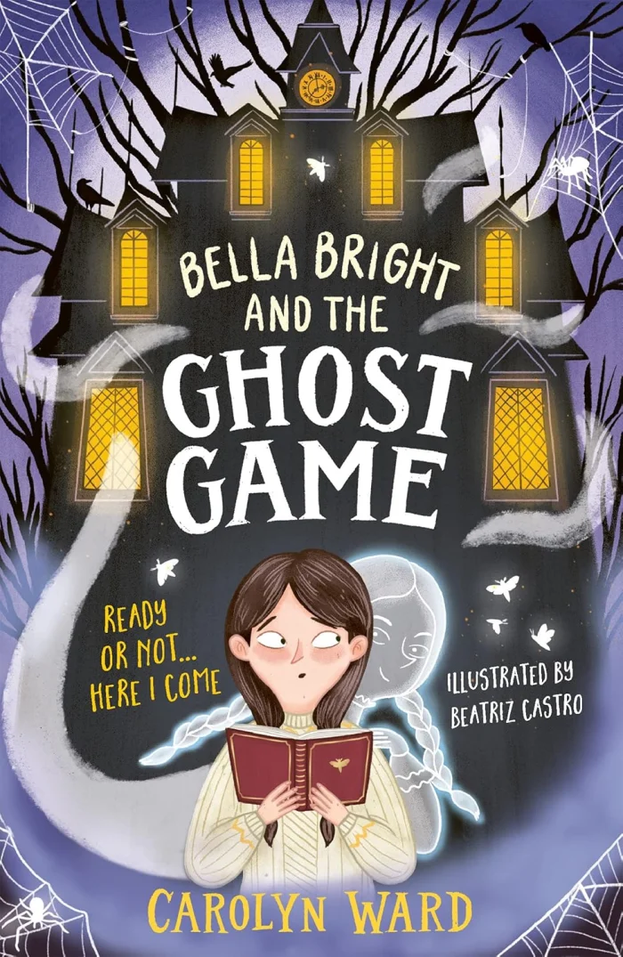 Bella Bright and the Ghost Game (1), anglická kniha