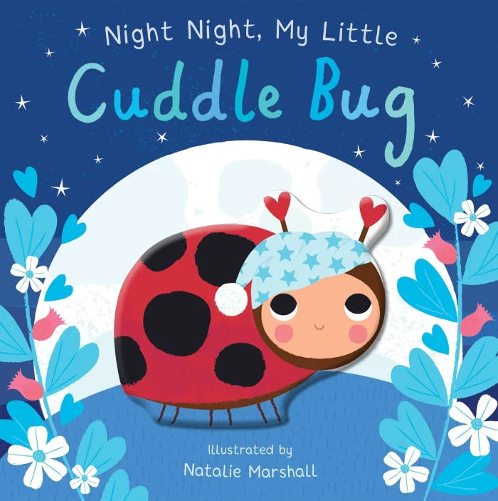 Night Night, My Little Cuddle Bug, anglická kniha - leporelo