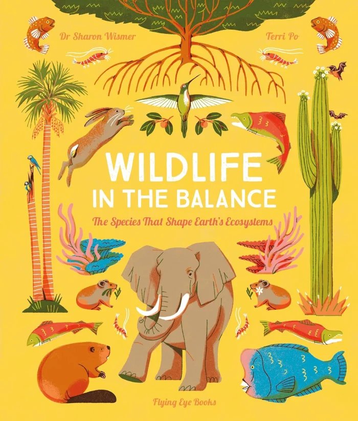 Wildlife in the Balance (The Species that Shape Earth’s Ecosystems), anglická kniha