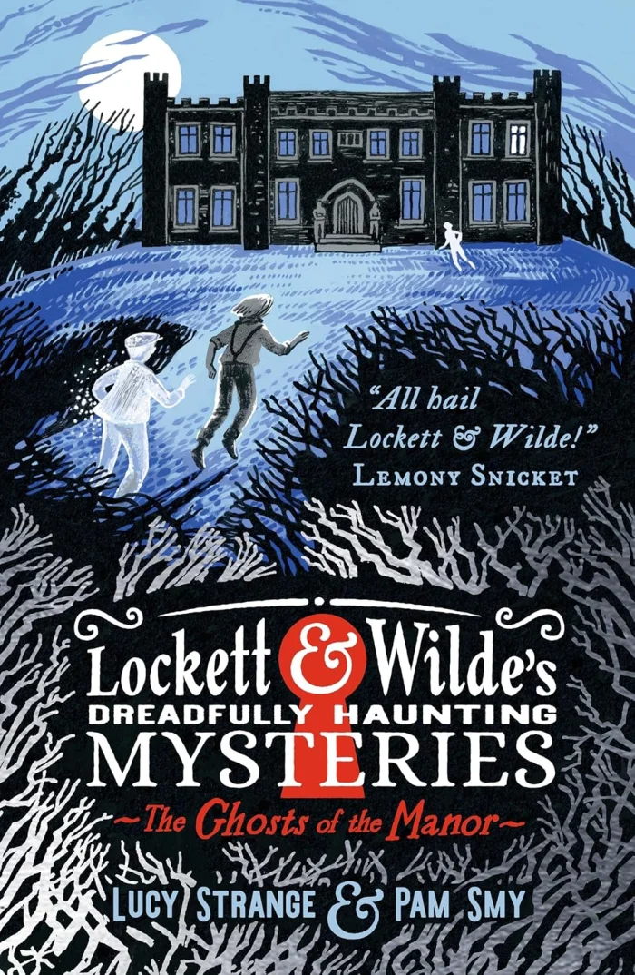 Lockett & Wilde's Dreadfully Haunting Mysteries: The Ghosts of the Manor, anglická kniha