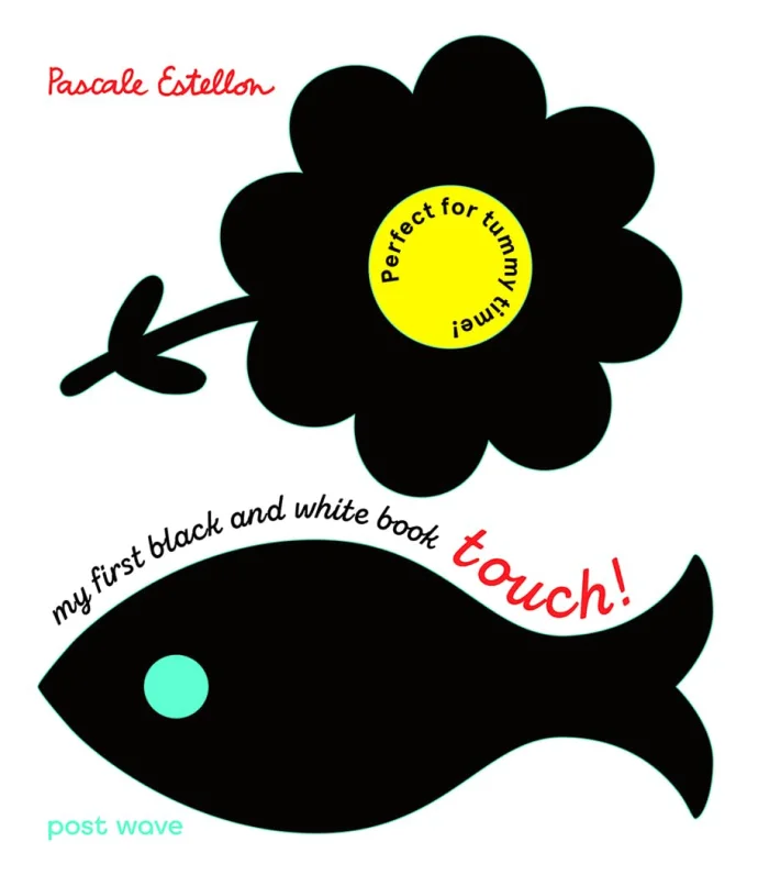 My First Black and White Book: Touch!, anglická kniha - leporelo