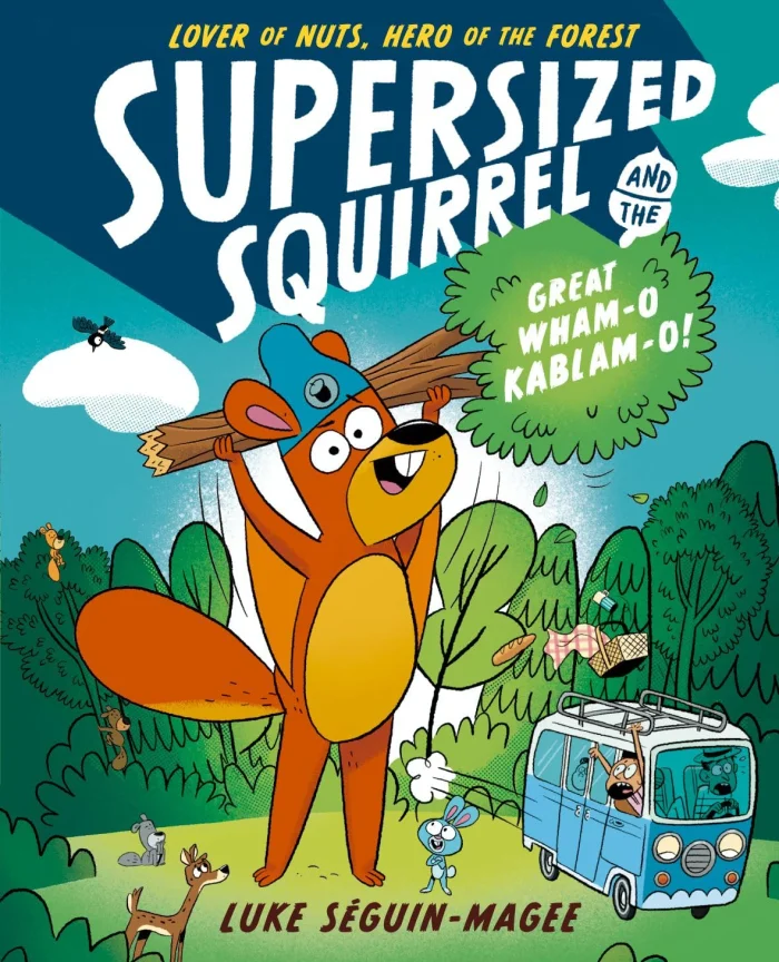 Supersized Squirrel and the Great Wham-o-Kablam-o! (1), anglická kniha