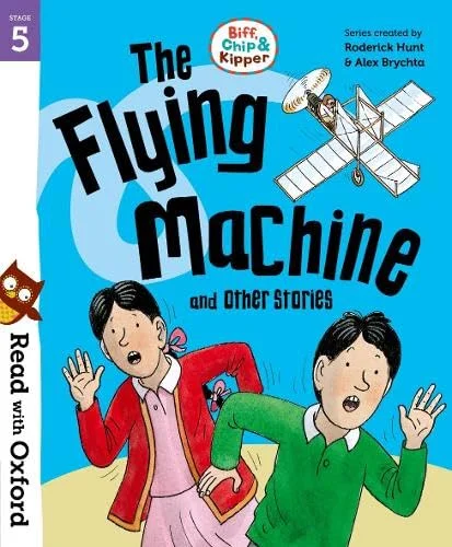 Biff, Chip and Kipper: The Flying Machine and Other Stories (L9), anglická kniha