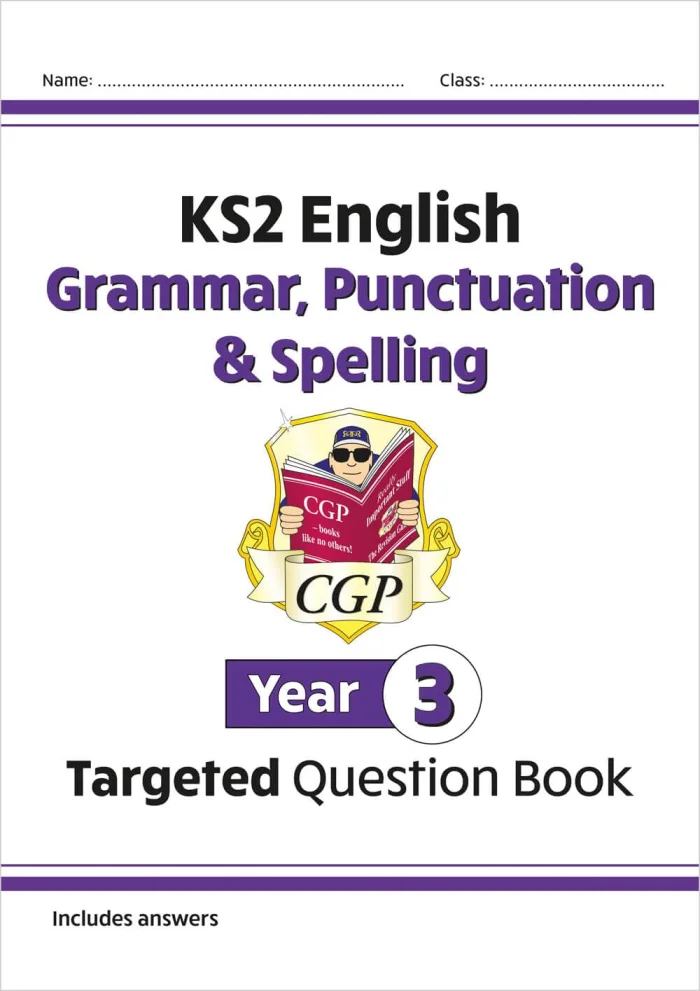 KS2 English Year 3 Grammar, Punctuation & Spelling Targeted Question Book (with Answers), pracovný zošit