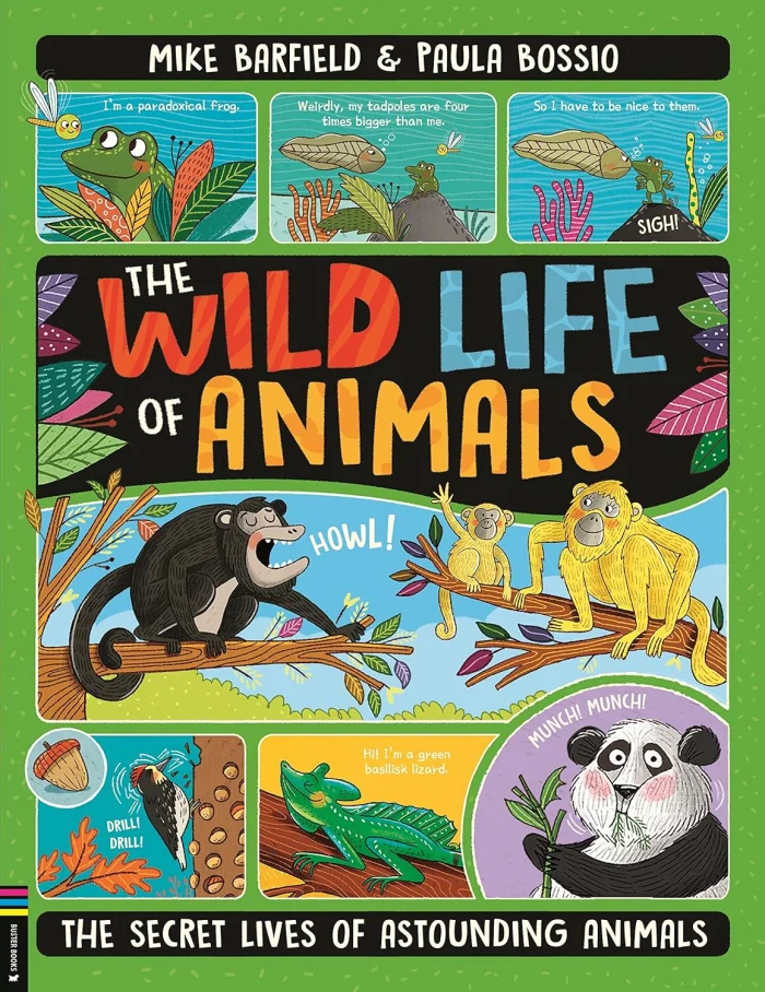 The Wild Life of Animals: The Secret Lives of Astounding Animals, anglická kniha
