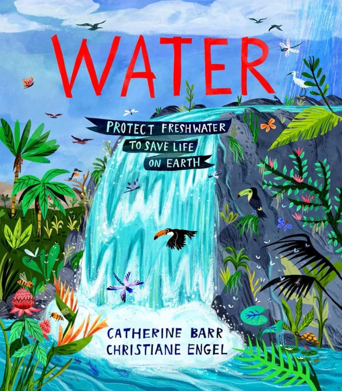 Water - Protect Freshwater to Save Life on Earth, anglická kniha