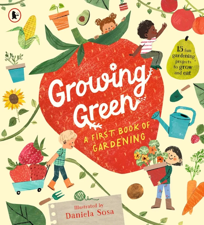 Growing Green: A First Book of Gardening, anglická kniha
