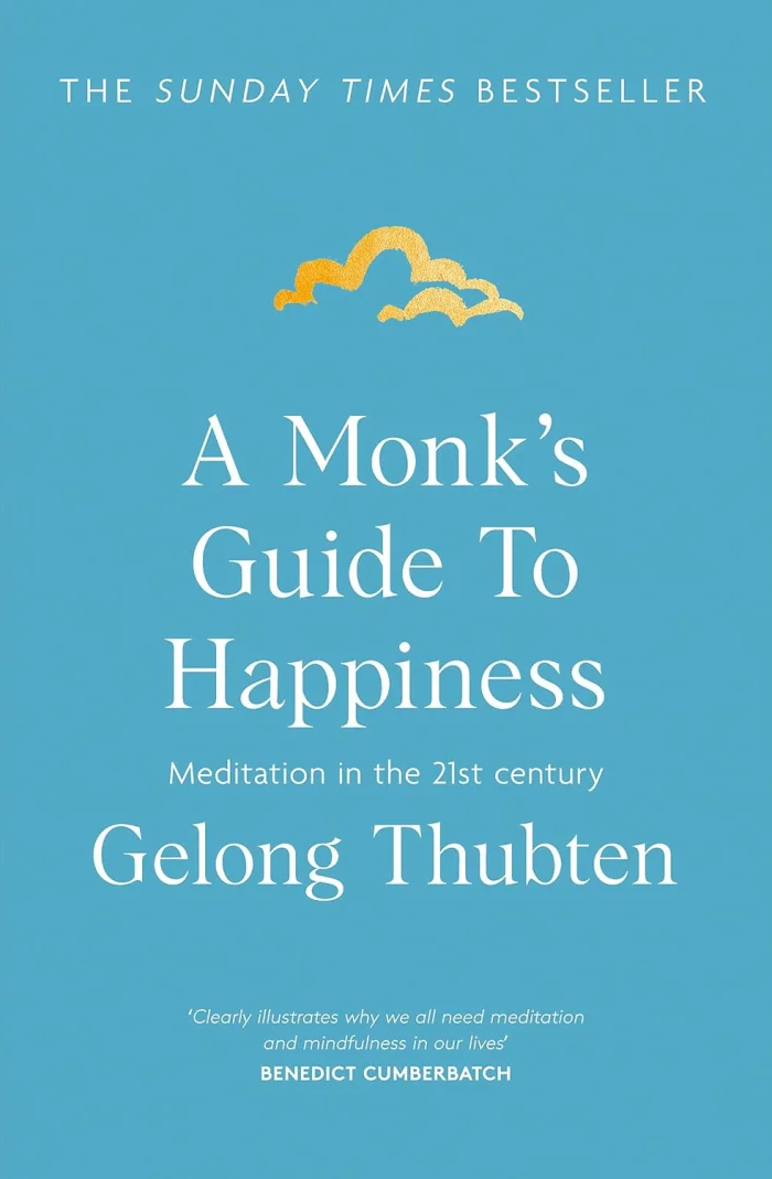A Monk's Guide to Happiness: Meditation in the 21st century, anglická kniha