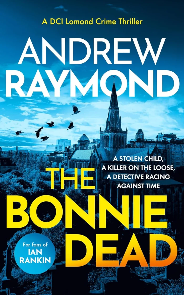 The Bonnie Dead (1), anglická kniha