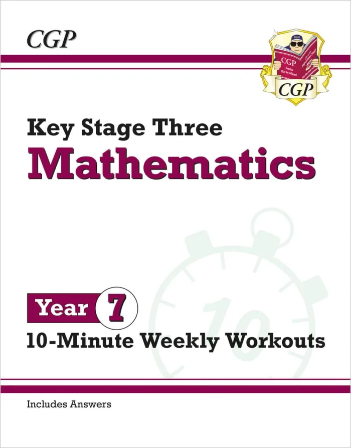 KS3 Year 7 Maths 10-Minute Weekly Workouts, pracovný zošit