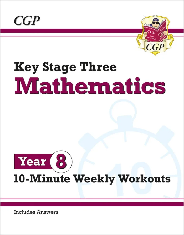 KS3 Year 8 Maths 10-Minute Weekly Workouts, pracovný zošit