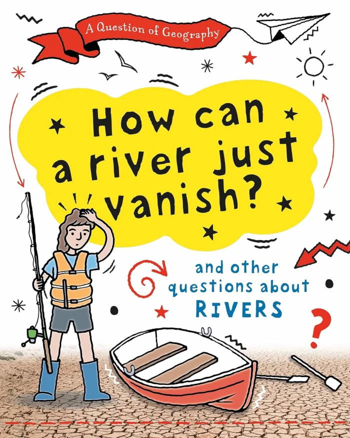 How Can a River Just Vanish?, anglická kniha