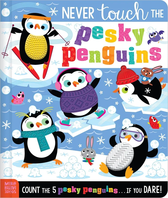 Never Touch the Pesky Penguins