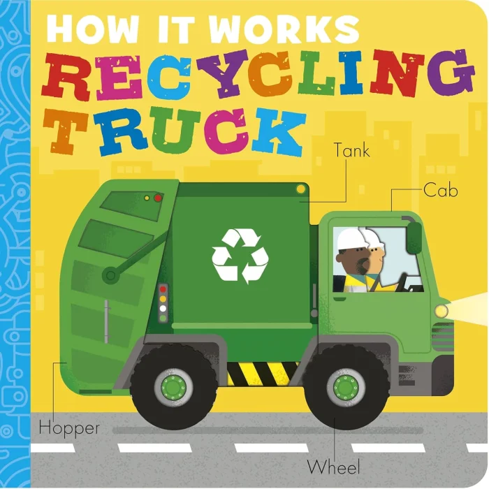 How It Works: Recycling Truck, anglická kniha - leporelo