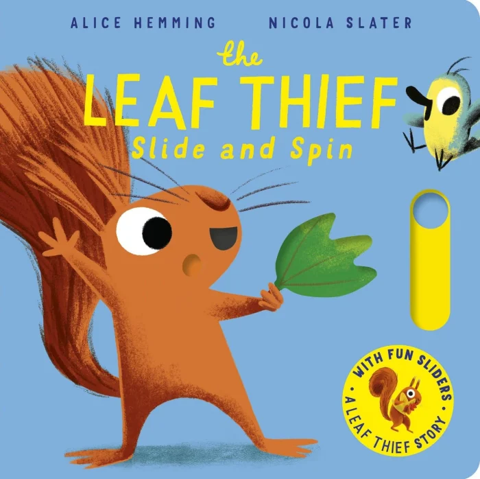 The Leaf Thief (Slide and Spin), anglická kniha - leporelo
