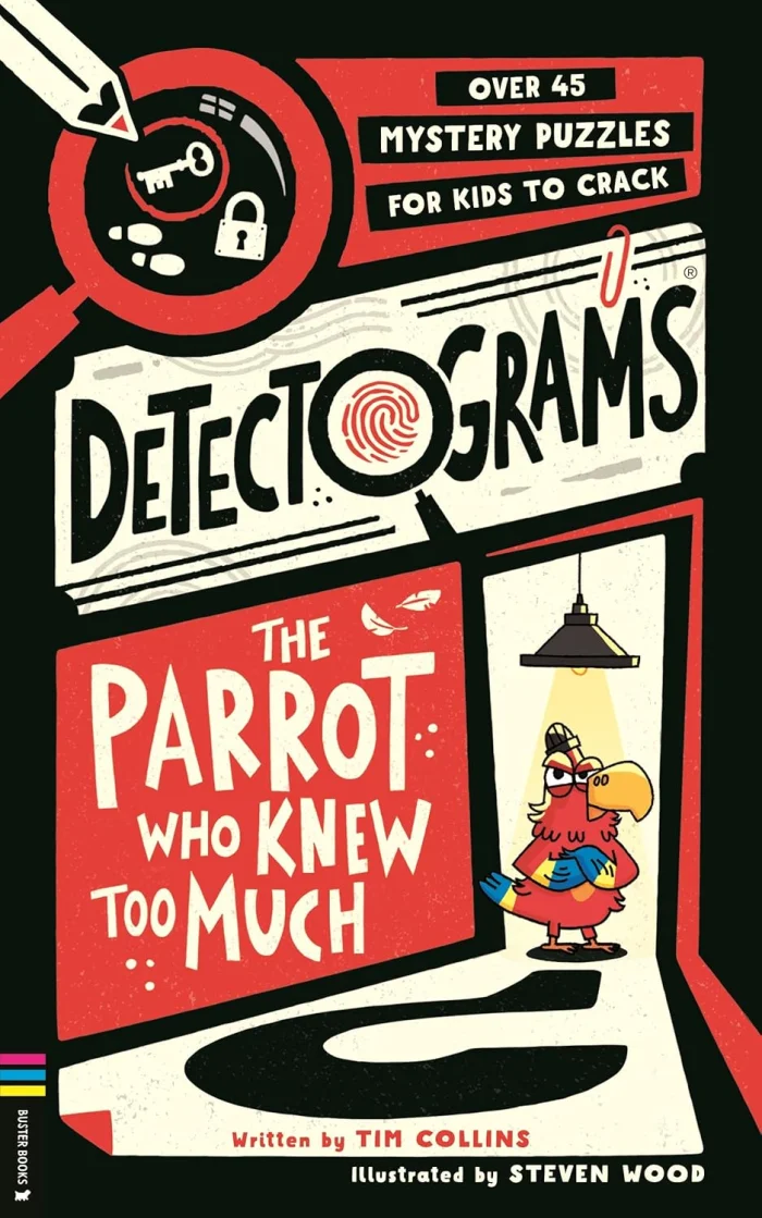 The Parrot Who Knew Too Much (Over 45 Mystery Puzzles for Kids to Crack), anglická kniha