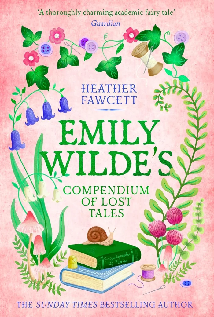 Emily Wilde's Compendium of Lost Tales (3), anglická kniha