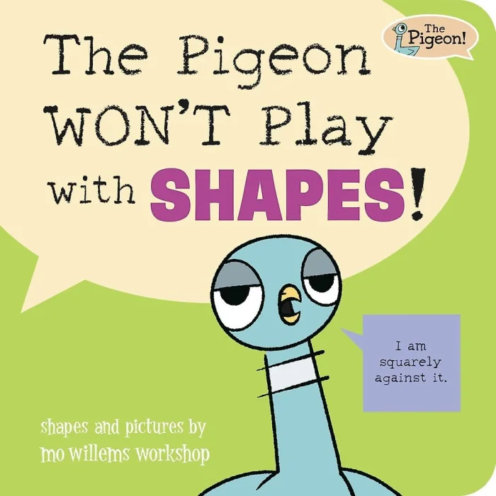The Pigeon WON'T Play with Shapes!, anglická kniha - leporelo